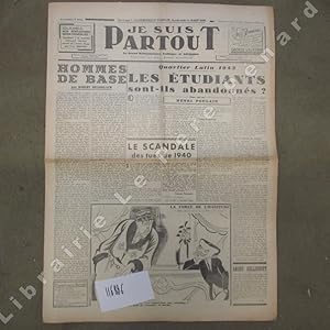 Image du vendeur pour Je suis partout N 547 : Hommes de base (Robert Brasillach) - Les tudiants sont-ils abandonns ? (Henri Poulain) - Nouvelle indite de Gilbert Dup - Comment j'ai nomm Herriot colonel de l'Arme Rouge (P.-A. Cousteau) - Le scandale des tus de 1940 (Georges Bozonnat) - Pguy ou L'inconnu (Robert Brasillach) - Jeunesse d'Isral (Claude Maubourguet) - . mis en vente par Librairie-Bouquinerie Le Pre Pnard