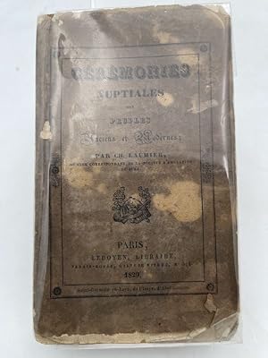 Imagen del vendedor de Crmonies nuptiales des peuples anciens et modernes a la venta por LIBRAIRIE GIL-ARTGIL SARL