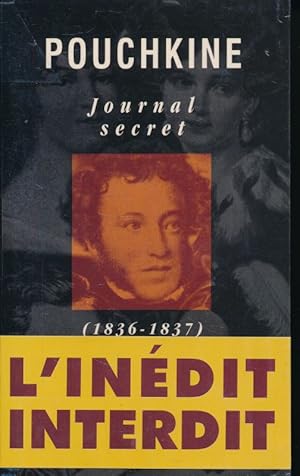 Bild des Verkufers fr Journal secret 1836 - 1837 zum Verkauf von LIBRAIRIE GIL-ARTGIL SARL