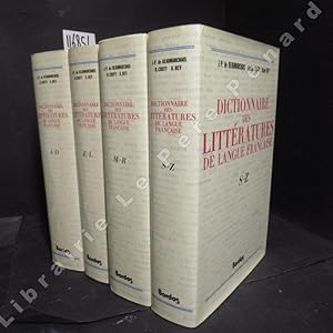Image du vendeur pour Dictionnaire des littratures de langue franaise. (4 volumes. Complet) mis en vente par Librairie-Bouquinerie Le Pre Pnard