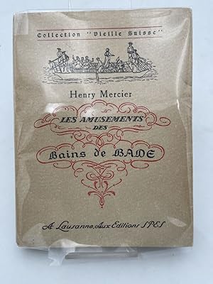 Image du vendeur pour Les amusements des Bains de Bade mis en vente par LIBRAIRIE GIL-ARTGIL SARL