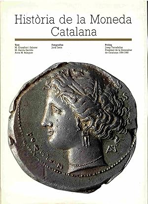Seller image for Histria de la moneda catalana. for sale by Librera Reciclaje
