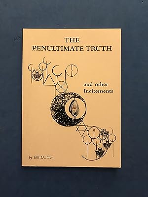 Immagine del venditore per THE PENULTIMATE TRUTH AND OTHER INCITEMENTS venduto da Haddington Rare Books