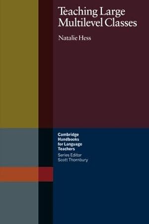Seller image for Teaching Large Multilevel Classes (Cambridge Handbooks for Language Teachers) for sale by WeBuyBooks