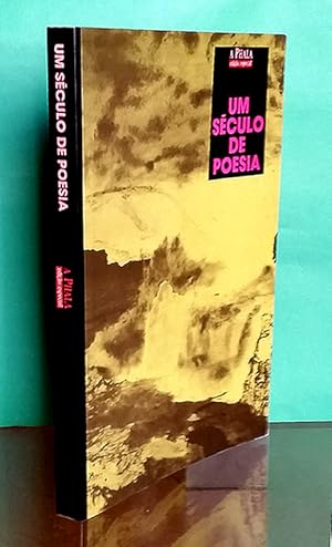 Seller image for Um sculo de poesia (1888-1988). A Phala.- Edio especial for sale by Lirolay