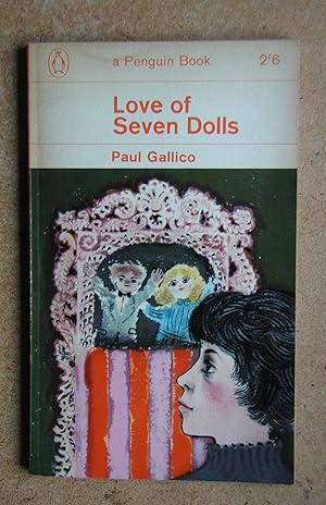 Seller image for Love of Seven Dolls. for sale by N. G. Lawrie Books