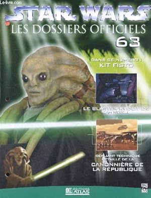 Image du vendeur pour Star Wars Les dossiers officiels - Fascicule N63- kit fisto, le blaster kyd-21 de zam wesell, depliant technique de la canonniere de la republique, . mis en vente par Le-Livre