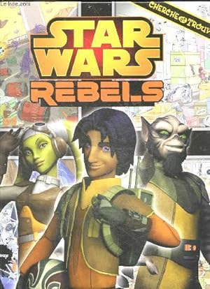 Bild des Verkufers fr Star Wars Rebels - Cherche & Trouve zum Verkauf von Le-Livre