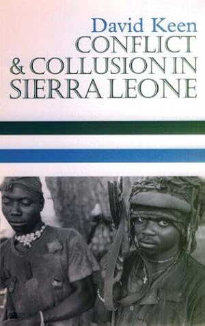 Image du vendeur pour Conflict and Collusion in Sierra Leone mis en vente par WeBuyBooks