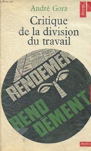 Immagine del venditore per Critique de la division du travail - Collection points politique n61. venduto da Le-Livre