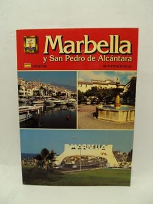 Seller image for MARBELLA Y SAN PEDRO DE ALCNTARA for sale by LIBRERIA AZACAN