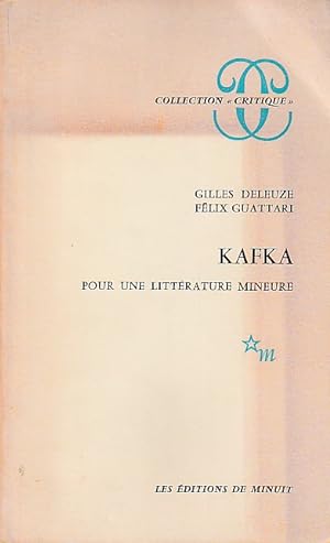 Image du vendeur pour Kafka: Pour une littérature mineure, mis en vente par L'Odeur du Book