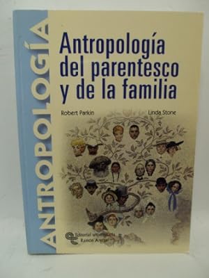 Imagen del vendedor de ANTROPOLOGA DEL PARENTESCO Y DE LA FAMILIA a la venta por LIBRERIA AZACAN