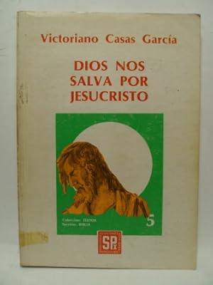 Imagen del vendedor de DIOS NOS SALVA POR JESUCRISTO. a la venta por LIBRERIA AZACAN