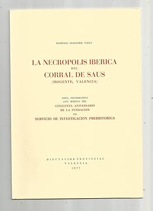 Seller image for La necrpolis ibrica del Corral de Saus (Mogente, Valencia). for sale by Librera El Crabo