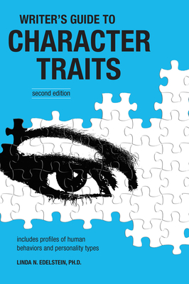 Seller image for Writer's Guide to Character Traits: Includes Profiles of Human Behaviors and Personality Types (Paperback or Softback) for sale by BargainBookStores