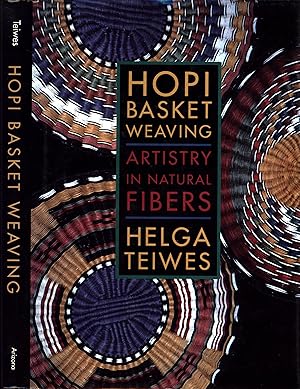 Imagen del vendedor de Hopi Basket Weaving: Artistry in Natural Fibers a la venta por Back of Beyond Books WH