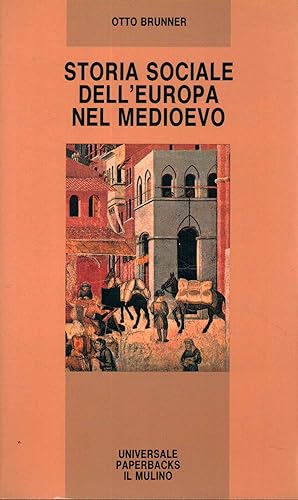 Seller image for Storia sociale dell'Europa del Medioevo for sale by Di Mano in Mano Soc. Coop