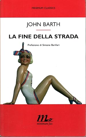 Seller image for La fine della strada for sale by Di Mano in Mano Soc. Coop