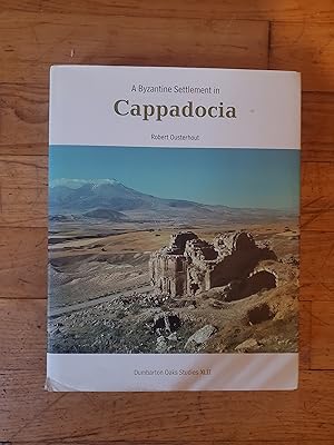 Seller image for A BYZANTINE SETTLEMENT IN CAPPADOCIA. for sale by Librairie Sainte-Marie