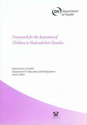 Bild des Verkufers fr Framework for the assessment of children in need and their families zum Verkauf von WeBuyBooks