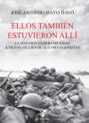 Seller image for Ellos tambin estuvieron all for sale by AG Library