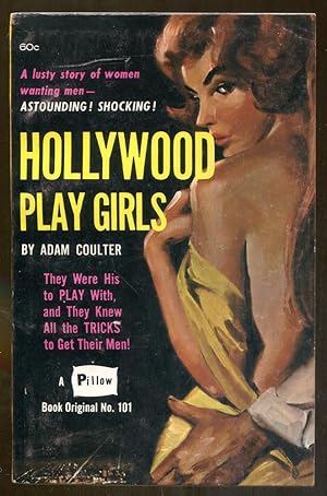 Seller image for Hollywood Play Girls for sale by Dearly Departed Books