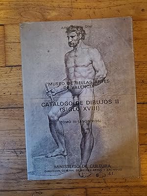 Immagine del venditore per CATALOGO DE DIBUJOS II (siglo XVIII). Tomo III (Anonimos). venduto da Librairie Sainte-Marie