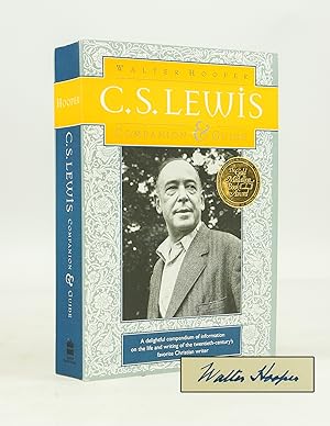 Seller image for C. S. Lewis Companion & Guide (signed) for sale by Shelley and Son Books (IOBA)