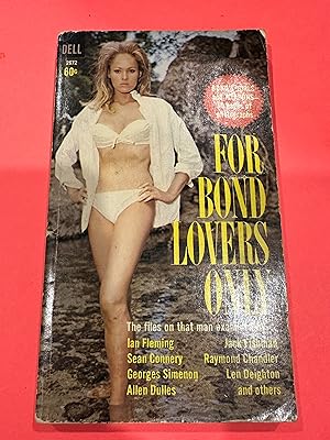 Immagine del venditore per For Bond Lovers Only venduto da Happy Heroes