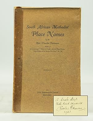 Image du vendeur pour South African Methodist Place Names (Presentation Copy Signed) mis en vente par Shelley and Son Books (IOBA)