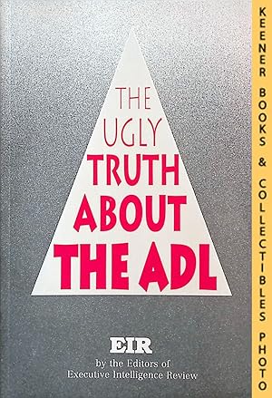 Seller image for The Ugly Truth About The Anti-Defamation League (ADL) for sale by Keener Books (Member IOBA)