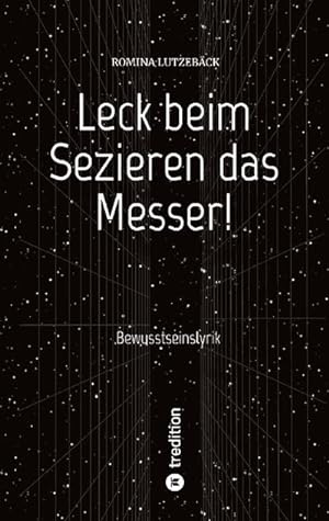 Image du vendeur pour Leck beim Sezieren das Messer! mis en vente par BuchWeltWeit Ludwig Meier e.K.
