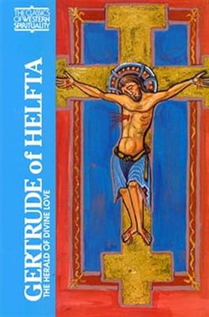 Immagine del venditore per Gertrude of Helfta : The Herald of Divine Love venduto da GreatBookPricesUK