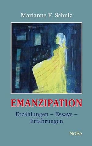 Image du vendeur pour EMANZIPATION : Erzhlungen - Essays - Erfahrungen mis en vente par AHA-BUCH GmbH