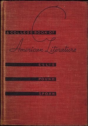 Imagen del vendedor de A College Book of American Literature: Volume II: From the Middle of the Nineteenth Century to the Present a la venta por UHR Books