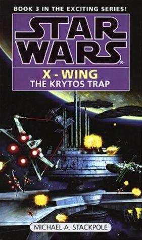 Seller image for Krytos Trap (Star Wars X-Wing Book 3) for sale by WeBuyBooks