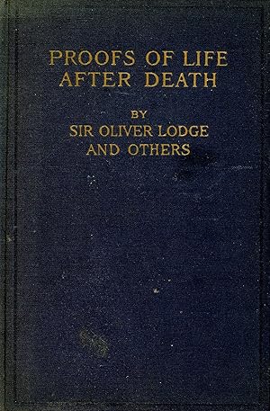 The Proofs of Life After Death