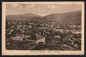 Ansichtskarte Skoplje (Ueskueb), Guter Ausblick