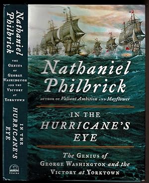 Seller image for IN THE HURRICANE'S EYE. The Genius of George Washington and the Victory At Yorktown. for sale by Circle City Books