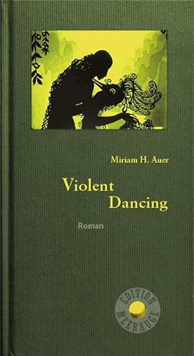 Bild des Verkufers fr Violent Dancing : Roman zum Verkauf von AHA-BUCH GmbH