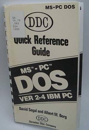 Immagine del venditore per MS-PC Dos Ver 2-4 IBM PC (DDC Quick Reference Guide) venduto da Easy Chair Books