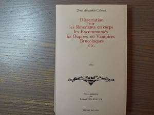 Seller image for Dissertation sur les Revenants en corps, les Excommunis, les Oupires ou Vampires, Brucolaques etc. for sale by Tir  Part