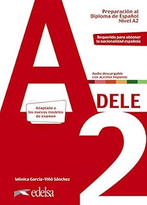 Image du vendeur pour Preparacion DELE: Libro + audio descargable - A2 (Edicion 2020) mis en vente par WeBuyBooks