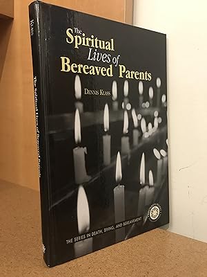 Immagine del venditore per The Spiritual Lives of Bereaved Parents (Series in Death, Dying, and Bereavement) venduto da Regent College Bookstore