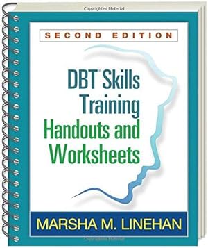 Seller image for DBT Skills Training Handouts and Worksheets, Second Edition, (Spiral-Bound Paperback) for sale by WeBuyBooks