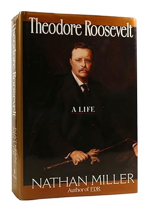 Immagine del venditore per THEODORE ROOSEVELT: A LIFE venduto da Rare Book Cellar