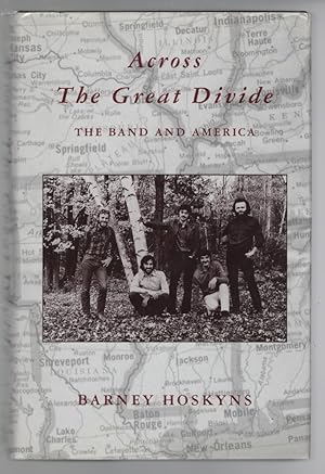 Across the Great Divide: The Band and America