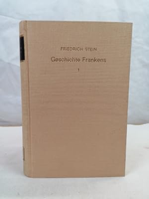 Geschichte Frankens. Band 1. Das Mittelalter. Geschichte Frankens in 2 Bänden.