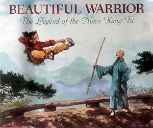 Bild des Verkufers fr Beautiful Warrior: The Legend of the Nun's Kung Fu zum Verkauf von Kayleighbug Books, IOBA